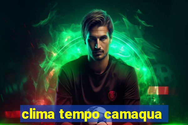clima tempo camaqua